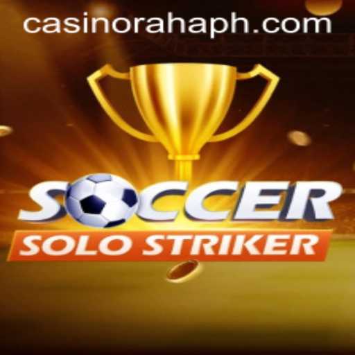 Discover the Exciting World of SoccerSoloStriker and RahaHP